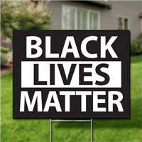 Yard Signs, Pack of 10 - Black Lives Matter